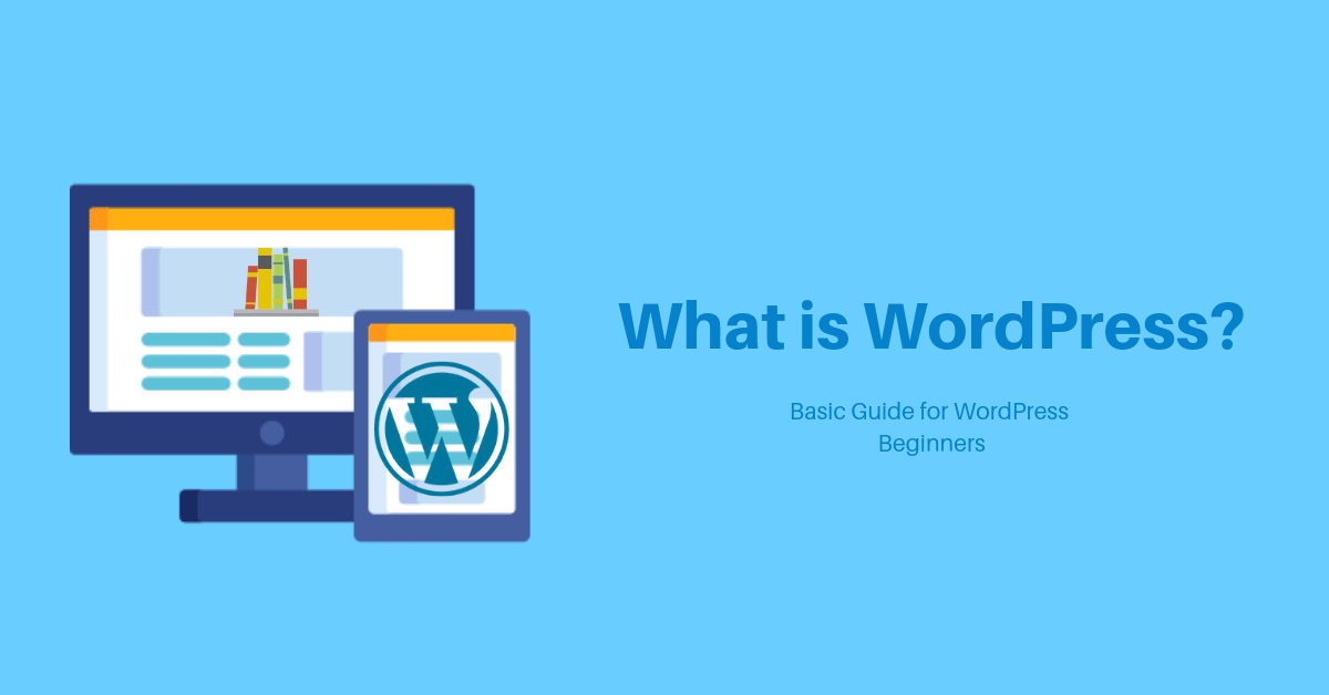 Wordpress (เวิร์ดเพรส) คืออะไร